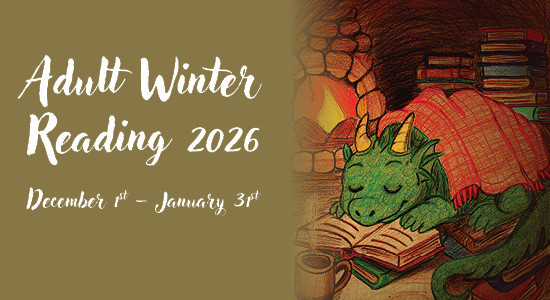 Adult Winter Reading 2026, December 1st - January 31st